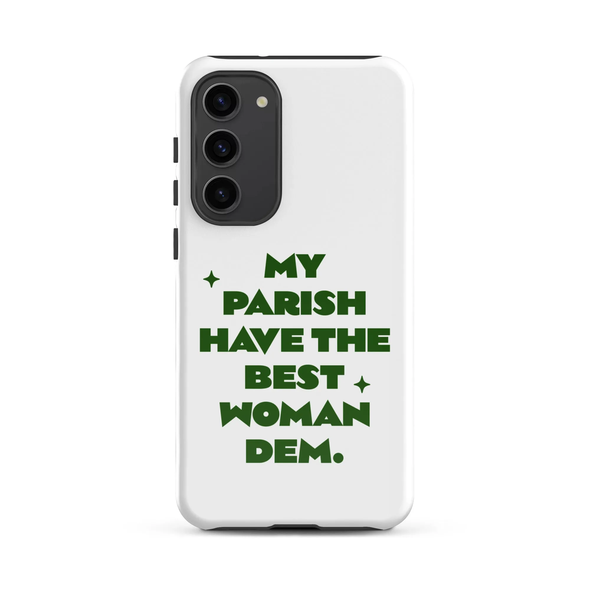 Best woman - Tough case for Samsung Jamaican phone case Jamaican Phrase