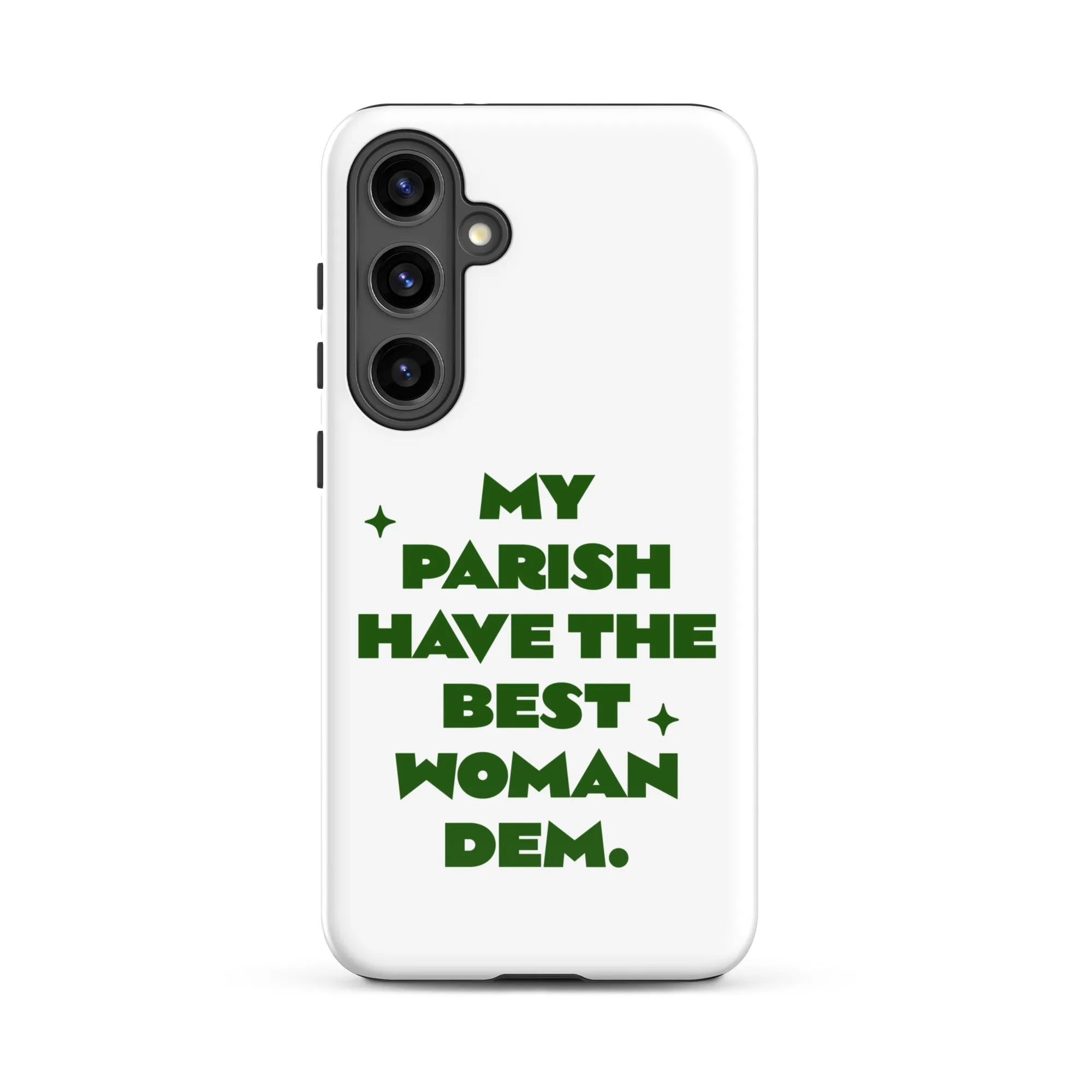Best woman - Tough case for Samsung Jamaican phone case Jamaican Phrase