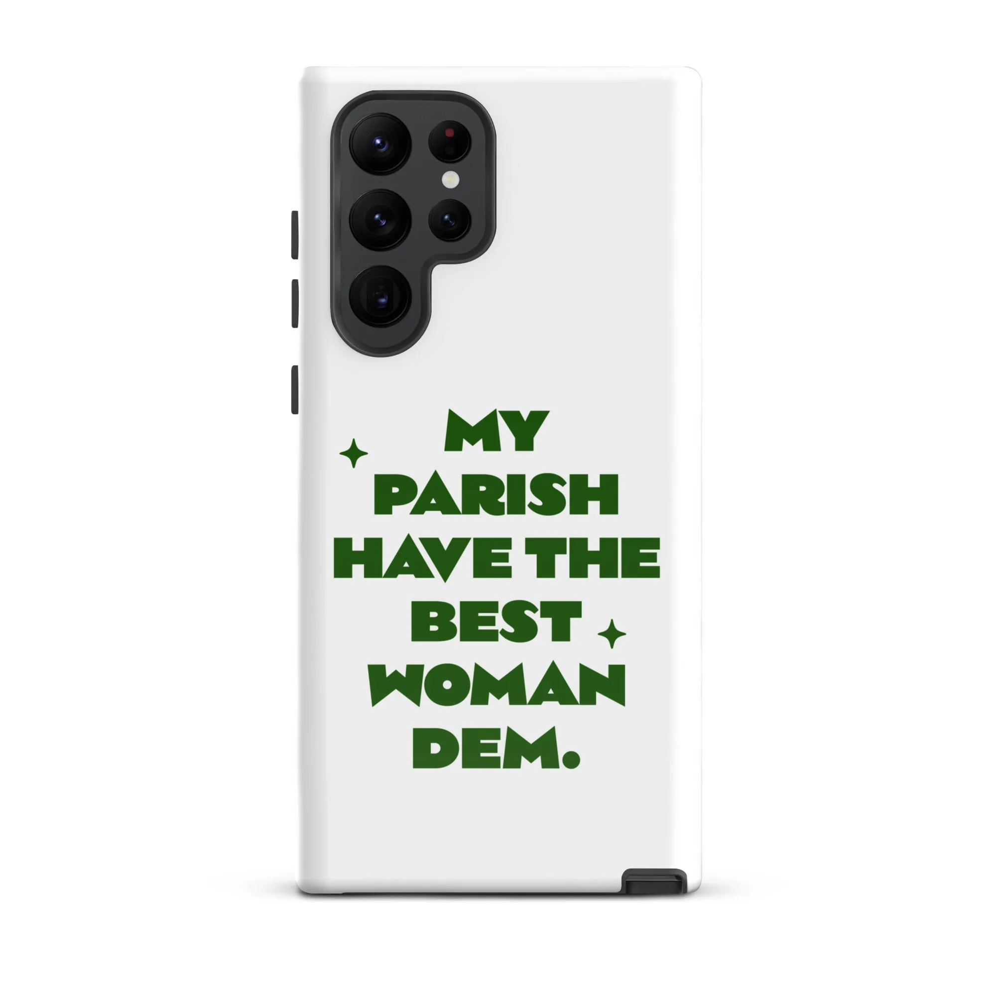 Best woman - Tough case for Samsung Jamaican phone case Jamaican Phrase