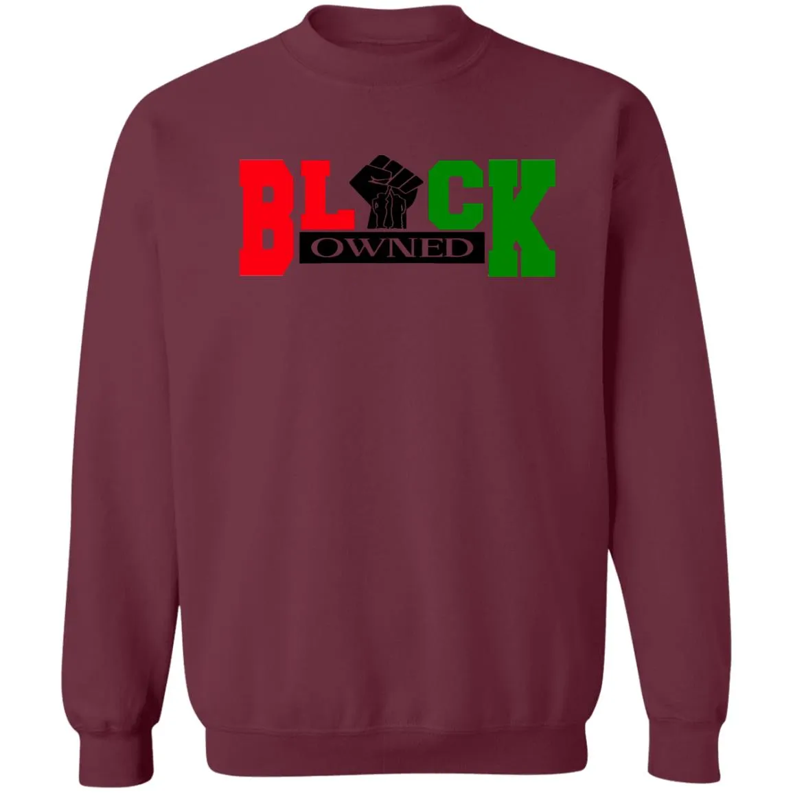 BLACK OWNED RBG UNISEX Sweatshirt