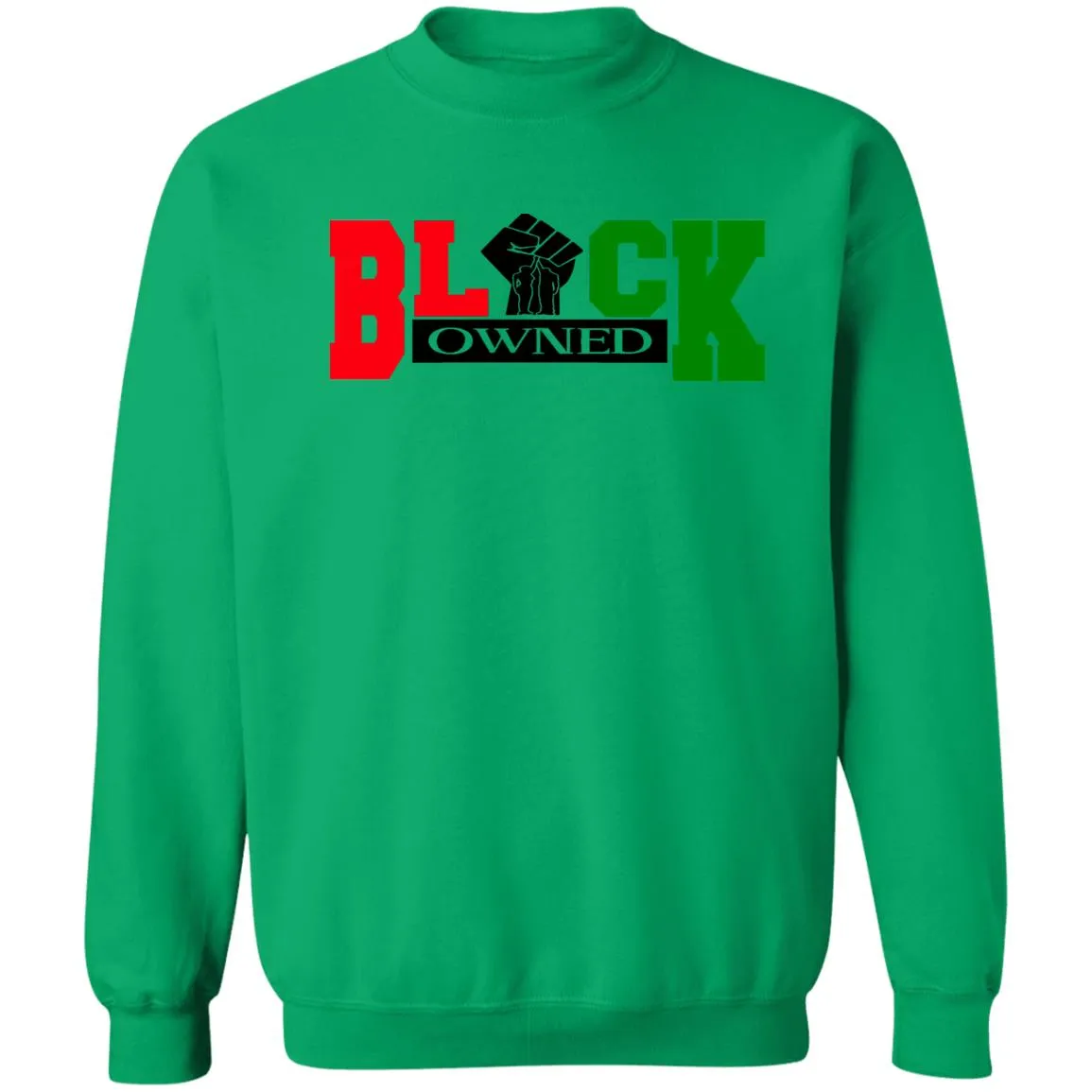 BLACK OWNED RBG UNISEX Sweatshirt