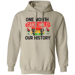 ONE MONTH CAN'T HOLD Hoodie