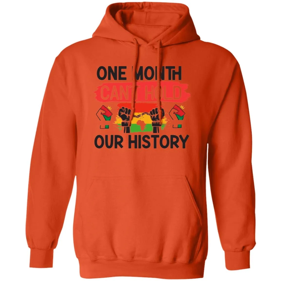 ONE MONTH CAN'T HOLD Hoodie