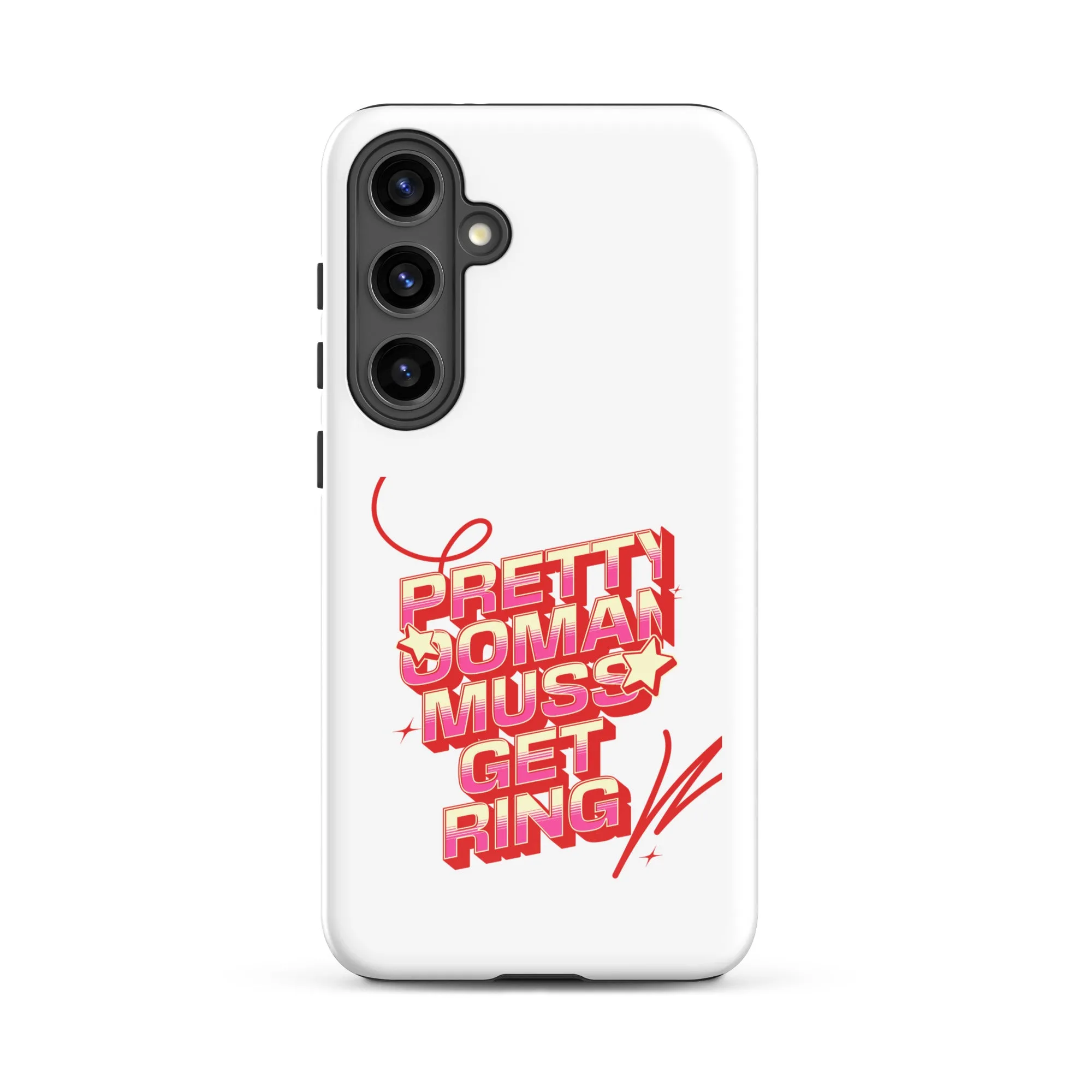 PRETTY OOMAN MUSS GET RING - Tough case for Samsung - Jamaican phone case, Customized Jamaican phone case, funny Jamaican phone case