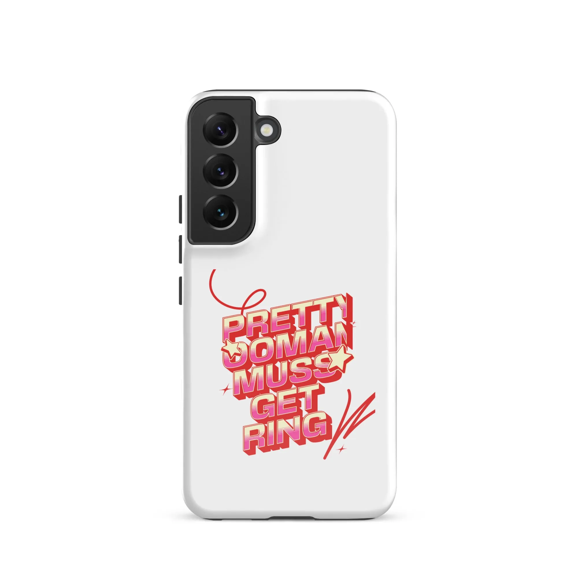 PRETTY OOMAN MUSS GET RING - Tough case for Samsung - Jamaican phone case, Customized Jamaican phone case, funny Jamaican phone case