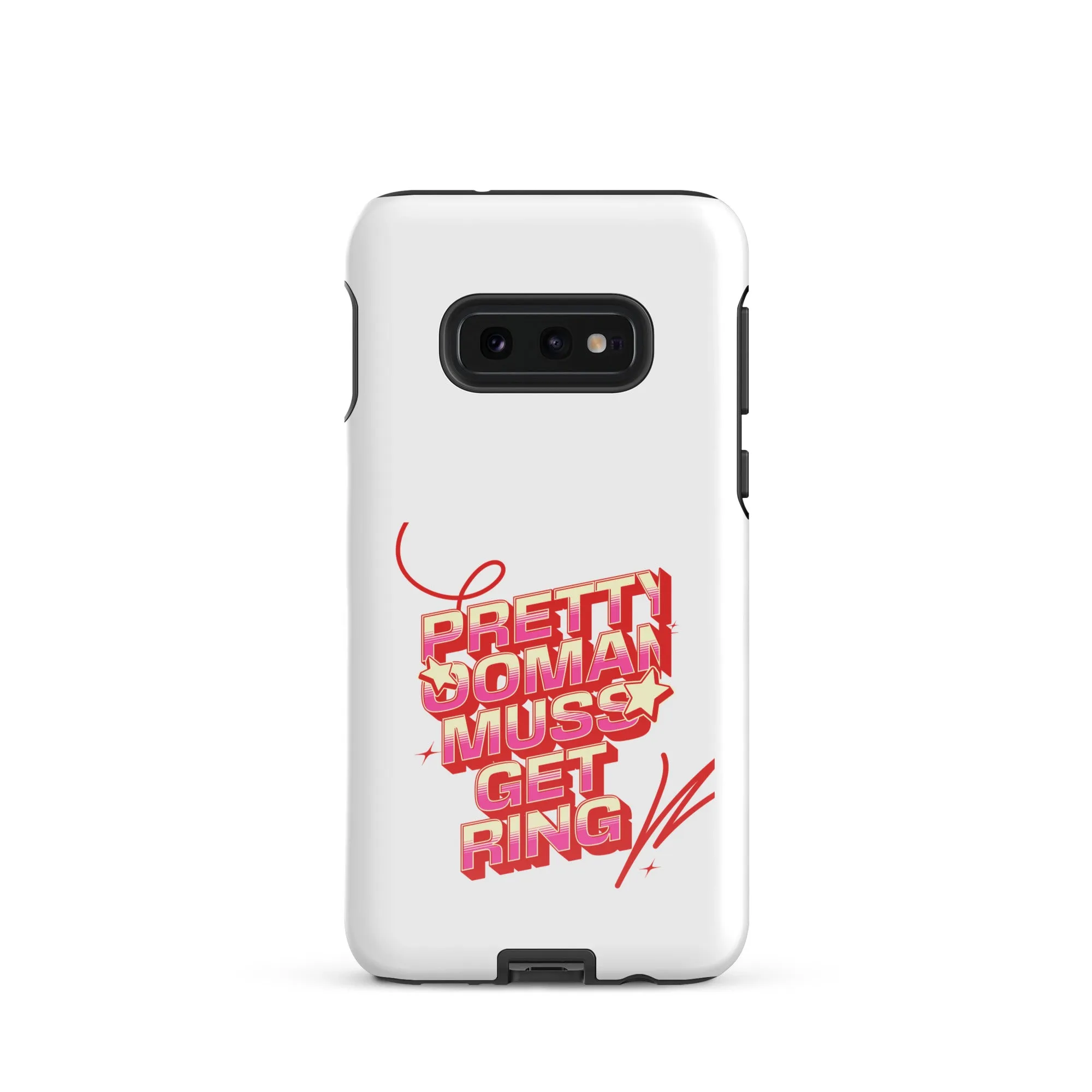 PRETTY OOMAN MUSS GET RING - Tough case for Samsung - Jamaican phone case, Customized Jamaican phone case, funny Jamaican phone case