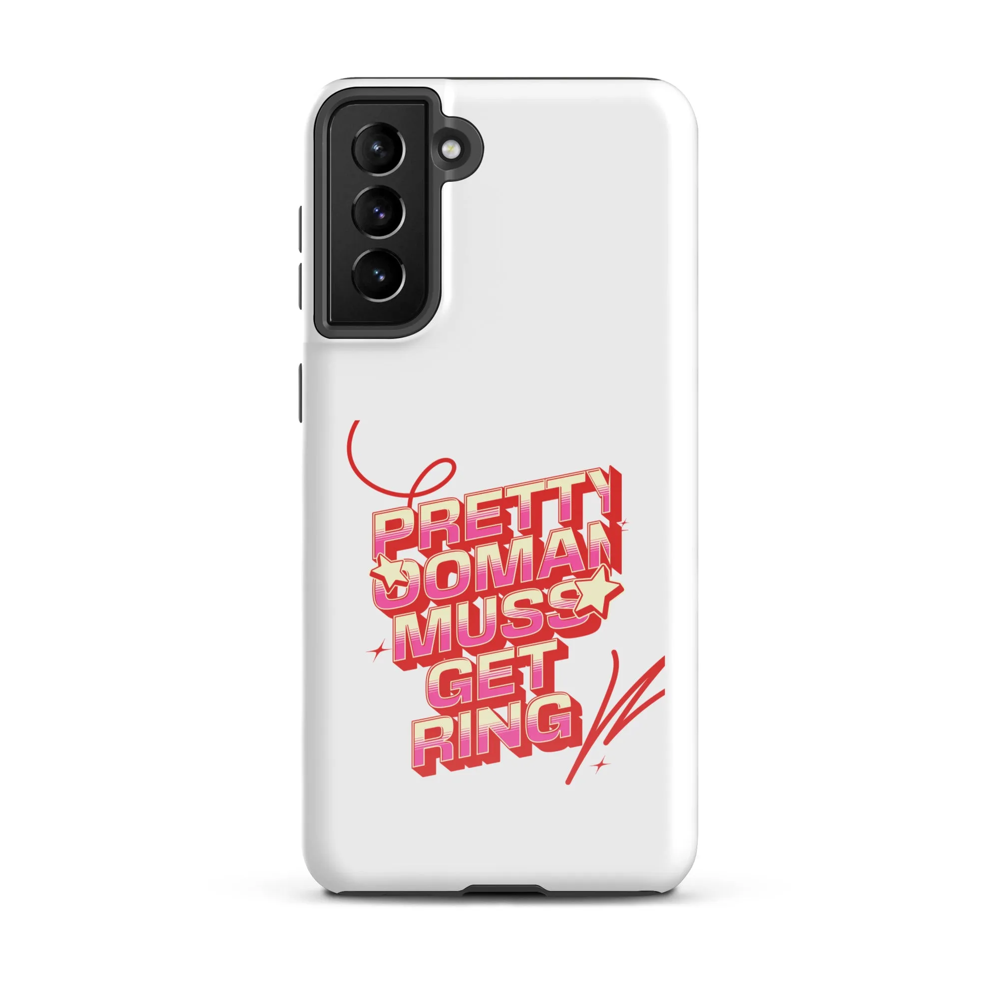 PRETTY OOMAN MUSS GET RING - Tough case for Samsung - Jamaican phone case, Customized Jamaican phone case, funny Jamaican phone case