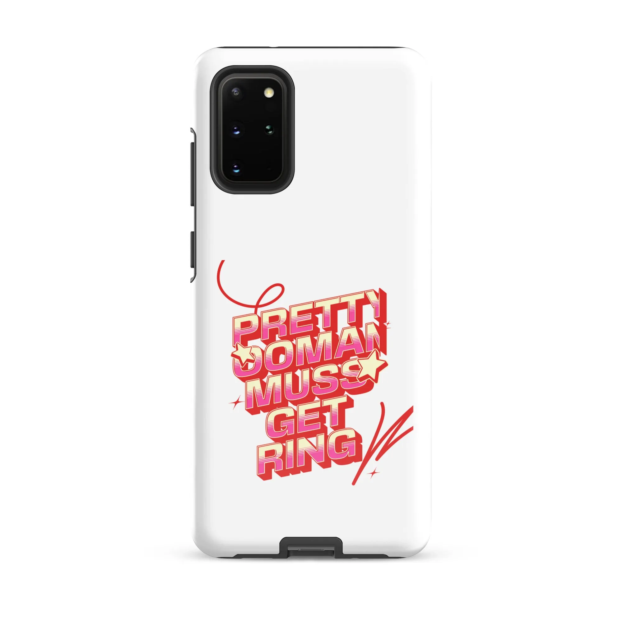 PRETTY OOMAN MUSS GET RING - Tough case for Samsung - Jamaican phone case, Customized Jamaican phone case, funny Jamaican phone case
