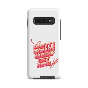 PRETTY OOMAN MUSS GET RING - Tough case for Samsung - Jamaican phone case, Customized Jamaican phone case, funny Jamaican phone case